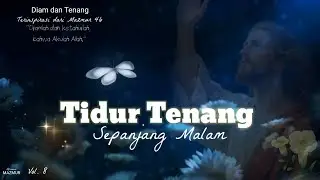 Christian Sleep Music | Tidur Tenang &mdash; Mazmur 46 | Doa Malam & Deep Rest