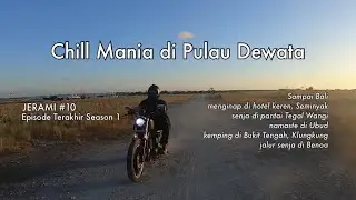 Akhirnya sampai Bali! Episode terakhir #JERAMI season 1