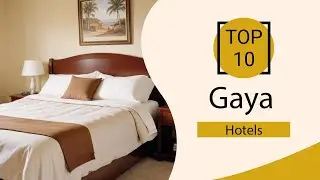 Top 10 Best Hotels in Gaya | Gaya Best Hotels | Gaya Hotels | India