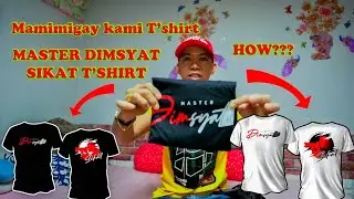 Mamimigay kami ng Dimsyat Sikat T'shirt! | How???
