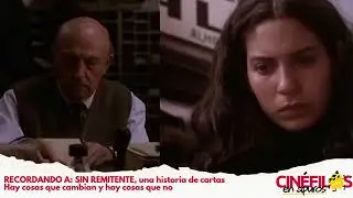 RECORDANDO A: SIN REMITENTE, una historia de cartas