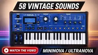 MININOVA - ULTRANOVA ♫ 58 Custom Sounds ► Vintage Synth