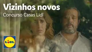 Concurso Casas | Vizinhos novos | Lidl Portugal