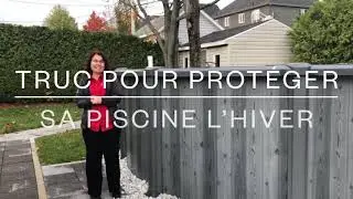 Truc pour protéger sa piscine hors-terre l'hiver