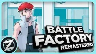 BATTLE FACTORY (Emerald Version): Remastered ► Pok&eacute;mon Emerald