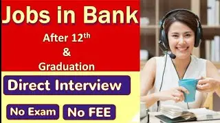 Bank job | Customer care executive Job| Bank Jobs