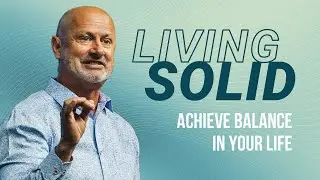 3 Keys to a Balanced Life in Christ
