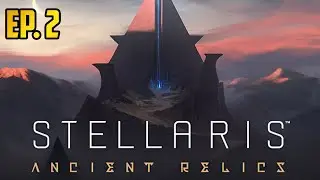 Ep. 2 - The Birdmen Expand - Life Seeded - Stellaris Ancient Relics Let's Play