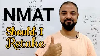NMAT should I retake?. Window results out! D124
