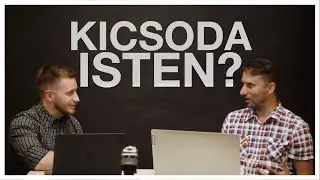 002: Kicsoda Isten?
