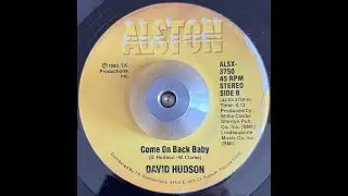 David Hudson   Come on Back Baby