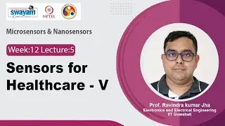 Lec 60: Sensors for Healthcare - V
