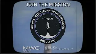 MWC 23 x i14y Lab video recap: Join the i14y mission
