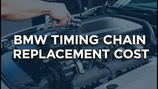 Стоимость замены цепи ГРМ BMW