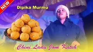 Chini Ladu Jom Kateh || Dipika Murmu || Santali Superhit Song 2026 || New Santali Program Video 2026