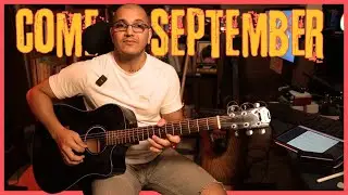 COME SEPTEMBER | Acoustic Guitar Cover & Lesson | THE VIOLET GUITAR