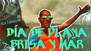 PLAYA / BRISA Y MAR / ISLA FARALLON