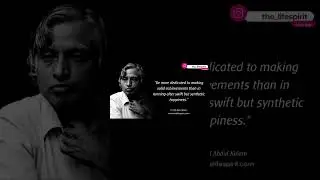 Excellent Quotes by APJ Abdul Kalam