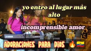 adoraciones Cristianas | Salmista Yaritza Tuaza| yo entro al lugar m&aacute;s alto