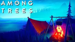 AMONG TREES 