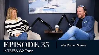 LEVerage EP#35 | In TRESA We Trust | With Darren Slavens