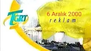 TGRT Reklam Kuşağı (06.12.2000) 17 DK