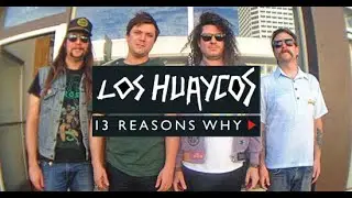 Los Huaycos - Cerebro Vomitado (13 Reason Why / Netflix)