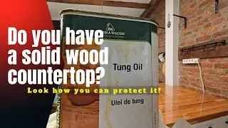 Do you have a solid wood countertop in your kitchen? Look how you can protect it! #tung, #oil, #trit