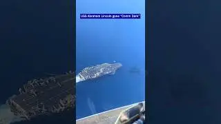 USS Abraham Lincoln Carrier Strike Group Goes Comm Dark in the Persian Gulf