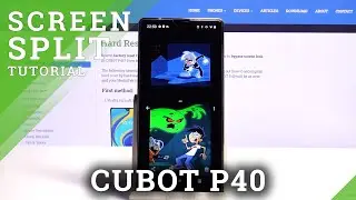 How to Enter Split Screen on CUBOT P40 &ndash; Use Two Apps