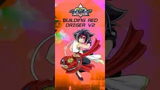 Building Red Driger V2! #beyblade #toys #bakutenshootbeyblade #building