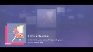 living millennium Expert Full Combo [Colorful Stage / Project Sekai EN]