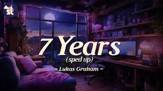 Lukas Graham - 7 Years (sped up) | Lyrics