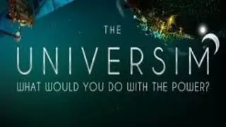 THE UNIVERSIM (CREATOR MODE)