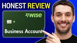 Wise Business Account Review &ndash; The Truth You Must Know