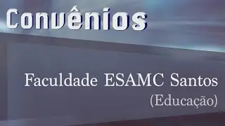 Faculdade ESAMC Santos | Conv&ecirc;nios CRECISP