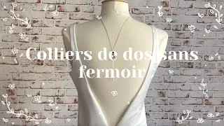 Mariage : Les colliers de dos sans fermoir 4/4