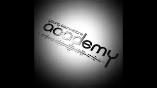 An Insight into the Young Technicians Academy