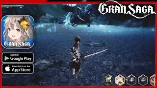 Gran Saga Gameplay Walkthrough (Android/iOS)