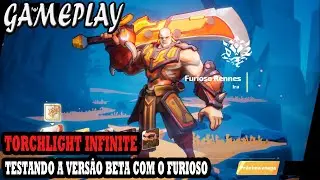 Gameplay-Torchlight Infinite- Testando o Game com o Furioso em PTBR