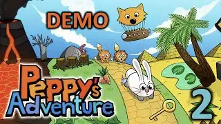 ПРОДОЛЖЕНИЕ ДОГОНЯЛОК КРОЛИКА ОТ ЛИСИЦ - Peppy's Adventure DEMO #2 