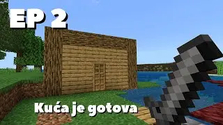 MALA KUĆA, ZA POČETAK - CaB Preživljavanje EP2