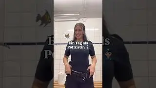 Ein Tag als Polizistin 👮🏻&zwj;♀️ #polizei