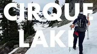 Ultimate paddling and hiking adventure to Cirque Lake
