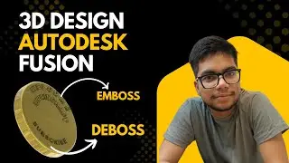 AUTODESK FUSION | EMBOSS DEBOSS | 3-D DESIGN