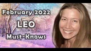 Leo February 2022 Astrology (Must-Knows) Horoscope Forecast