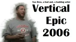 Vertical Epic 2006
