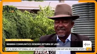 Who's standing in Senegal's presidential election, Namibia communities demand return of land