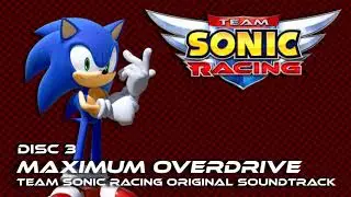 3-44. Team Adventure: Rooftop Run - TEAM SONIC RACING OST: MAXIMUM OVERDRIVE