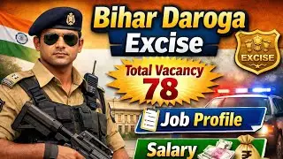 Bihar Excise Daroga vacancy  78 post 2026